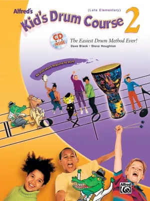 Alfred's Kid's Drum Course 2, Book & CD