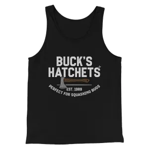 Buck’s Hatchets Funny Movie Men/Unisex Tank Top