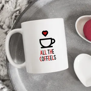 Coffee Lovers Mug | All The Coffeels