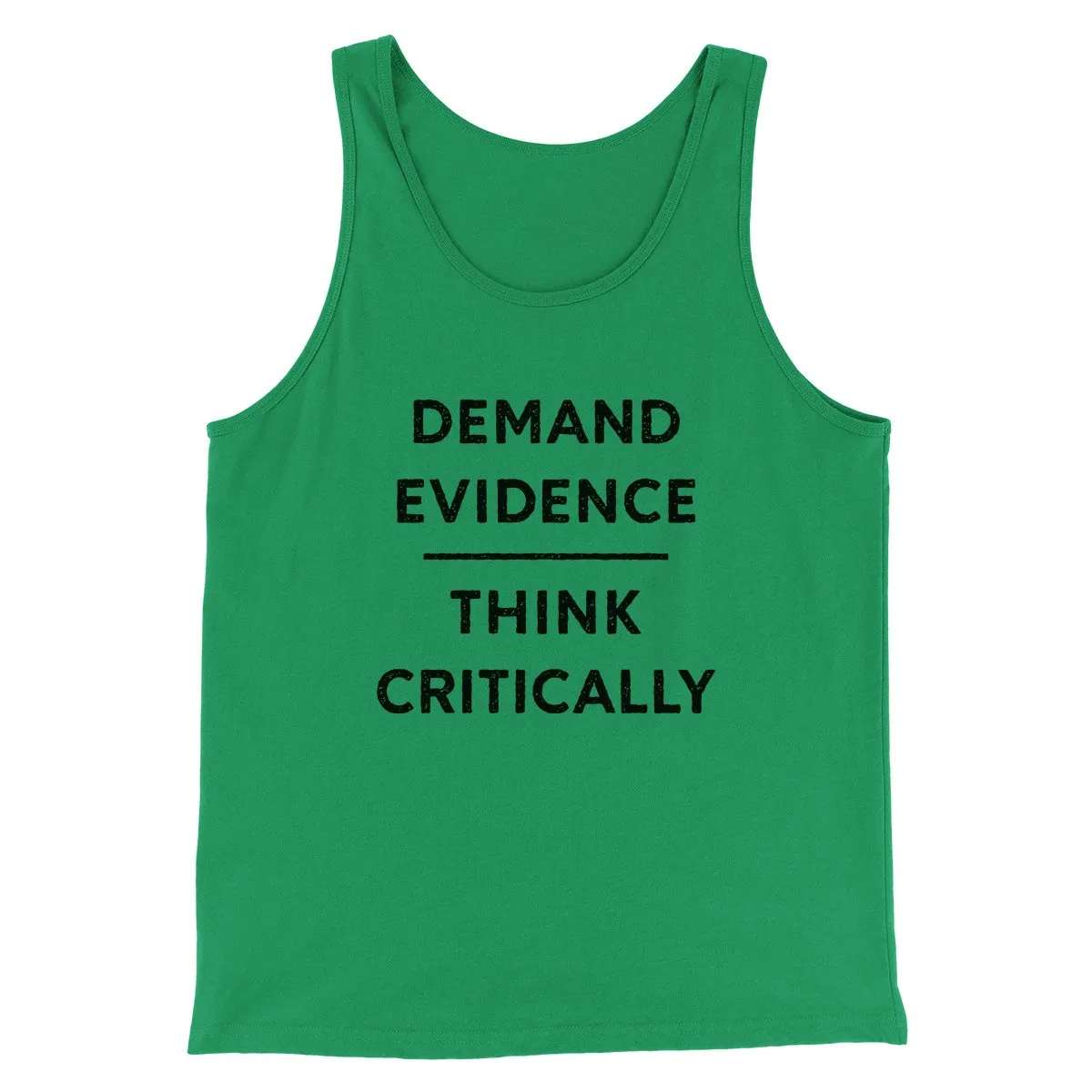 Demand Evidence and Think Critically Men/Unisex Tank
