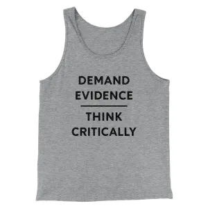 Demand Evidence and Think Critically Men/Unisex Tank