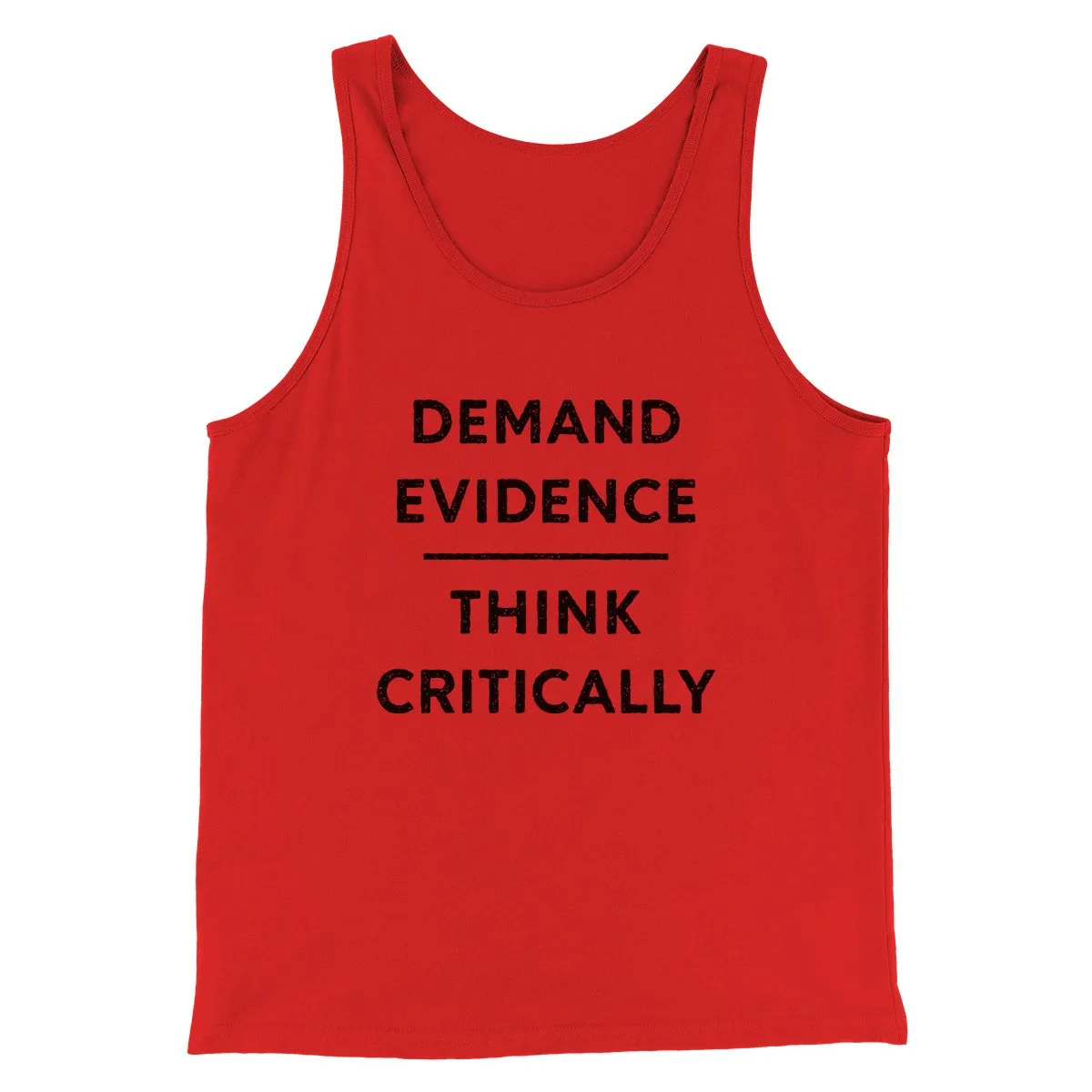 Demand Evidence and Think Critically Men/Unisex Tank