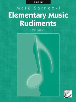 Elementary Music Rudiments, 2nd Edition: Basic   Discontinued