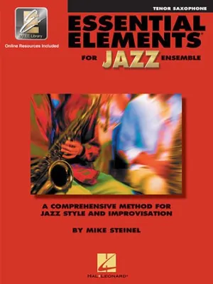 ESSENTIAL ELEMENTS FOR JAZZ ENSEMBLE – TENOR SAXOPHONE