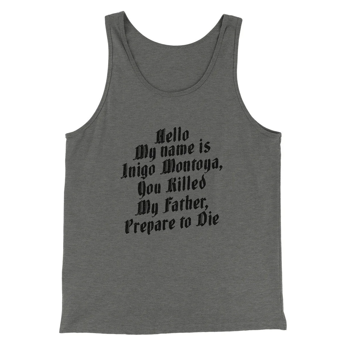 Hello My Name Is Inigo Montoya Funny Movie Men/Unisex Tank Top