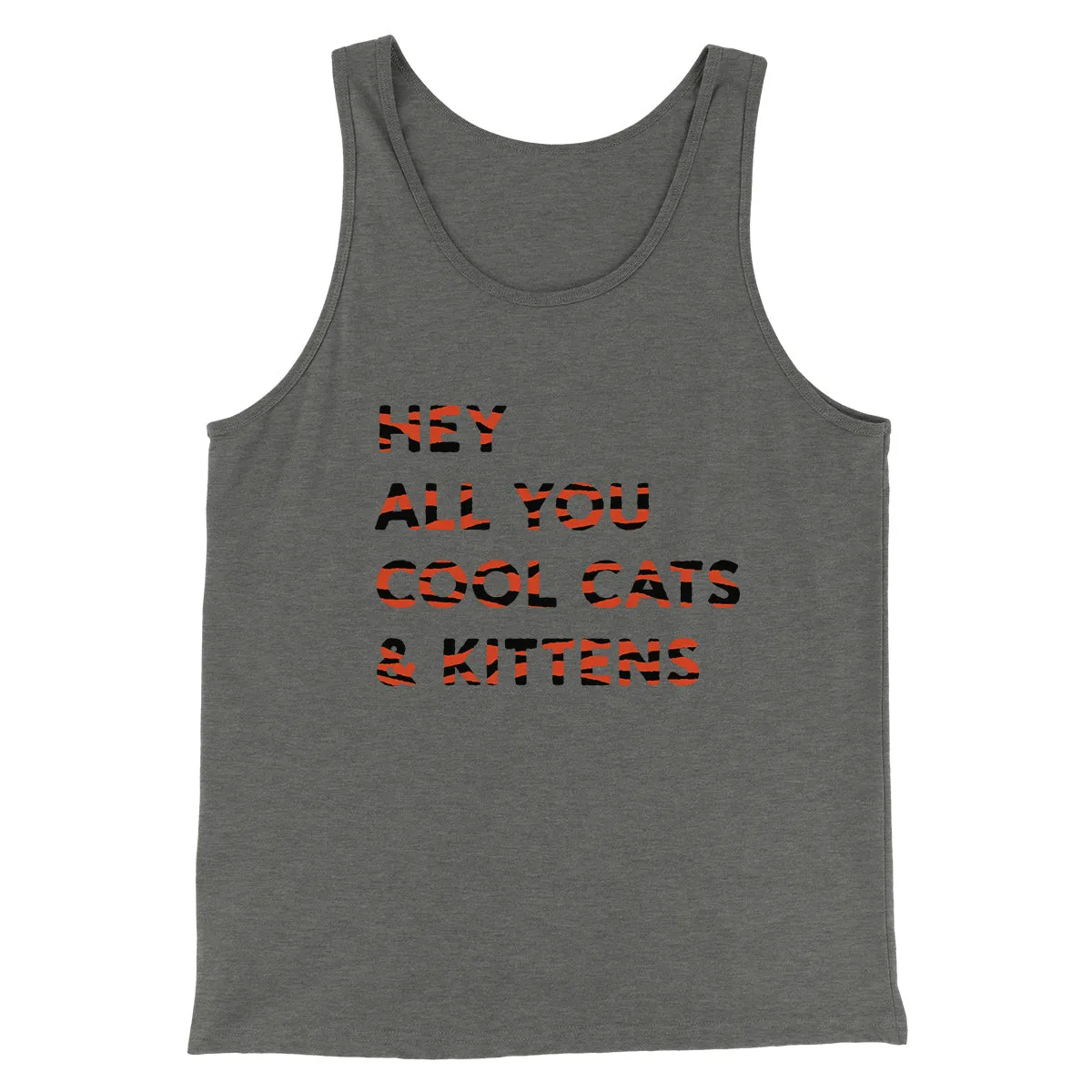 Hey All You Cool Cats And Kittens Funny Movie Men/Unisex Tank Top