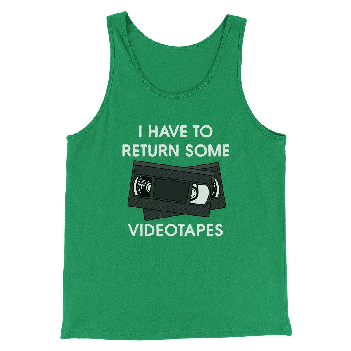 I Have To Return Some Videotapes Funny Movie Men/Unisex Tank Top