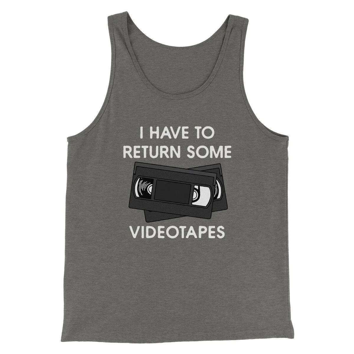 I Have To Return Some Videotapes Funny Movie Men/Unisex Tank Top