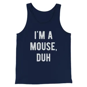 I'm A Mouse Costume Men/Unisex Tank Top