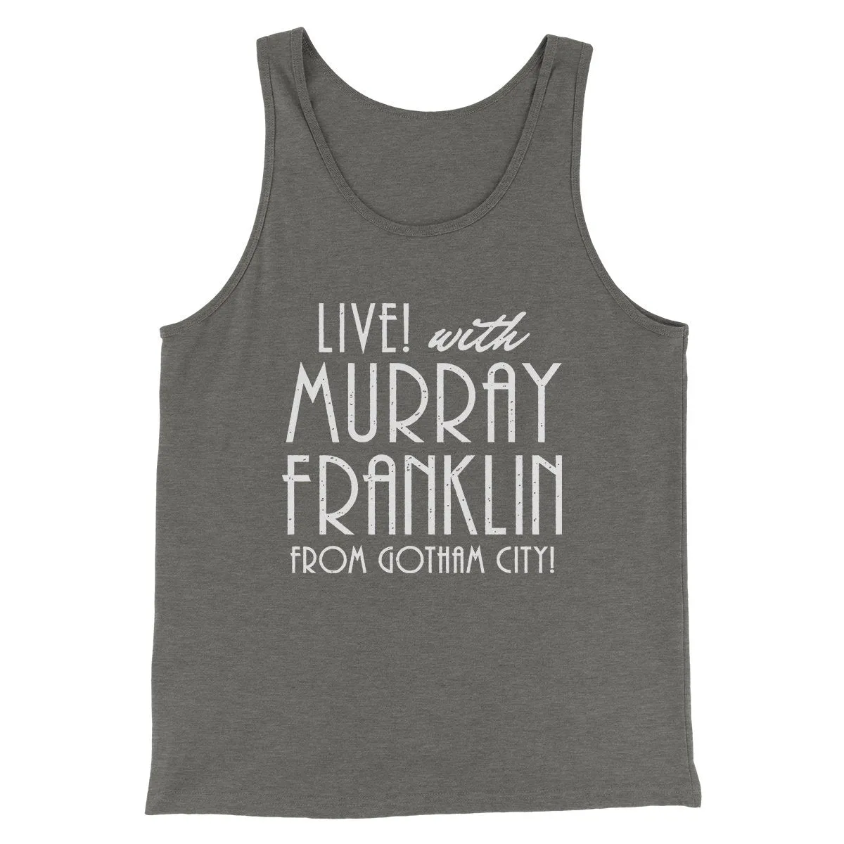 Murray Franklin Show Funny Movie Men/Unisex Tank Top