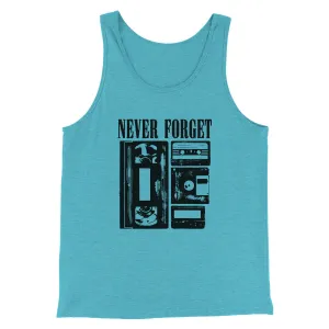 Never Forget Funny Movie Men/Unisex Tank Top