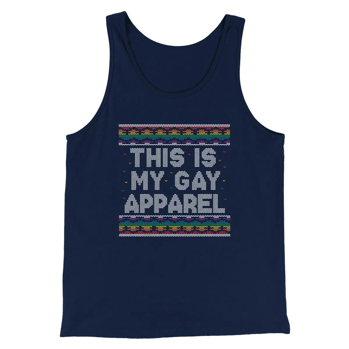 This Is My Gay Apparel Men/Unisex Tank Top