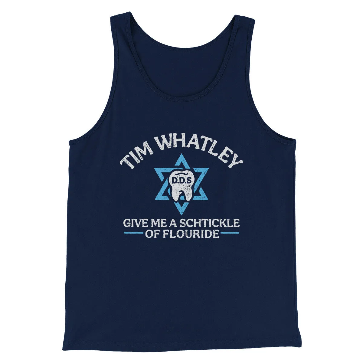 Tim Whatley Dentistry Men/Unisex Tank Top